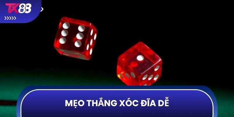 Mẹo thắng xóc đĩa dễ